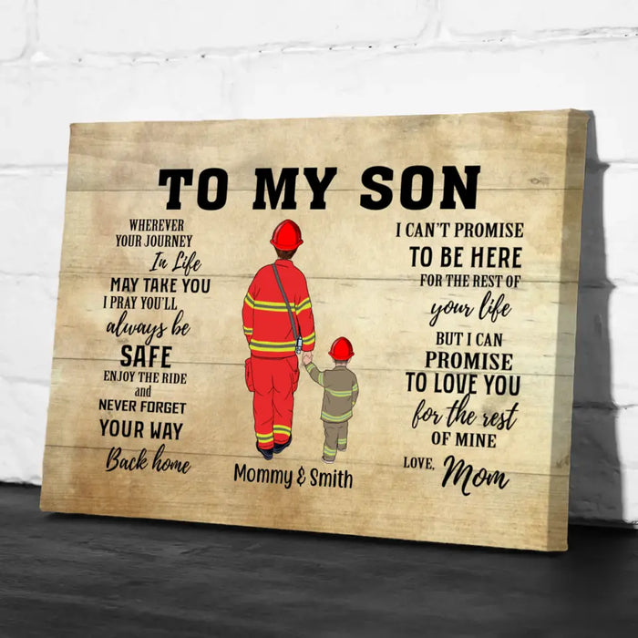 Wherever Journey in Life May Take You I Pray You'll Always Be Safe - Personalized Gifts Custom Firefighter Canvas for Son or Daughter From Mother