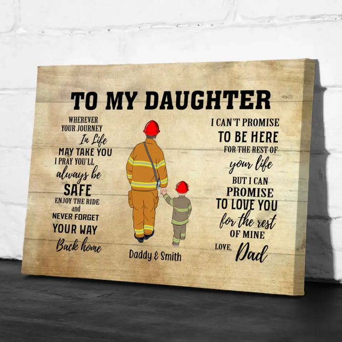 Wherever Journey in Life May Take You, I Pray You'll Always Be Safe - Personalized Gifts Custom Firefighter Canvas for Son or Daughter