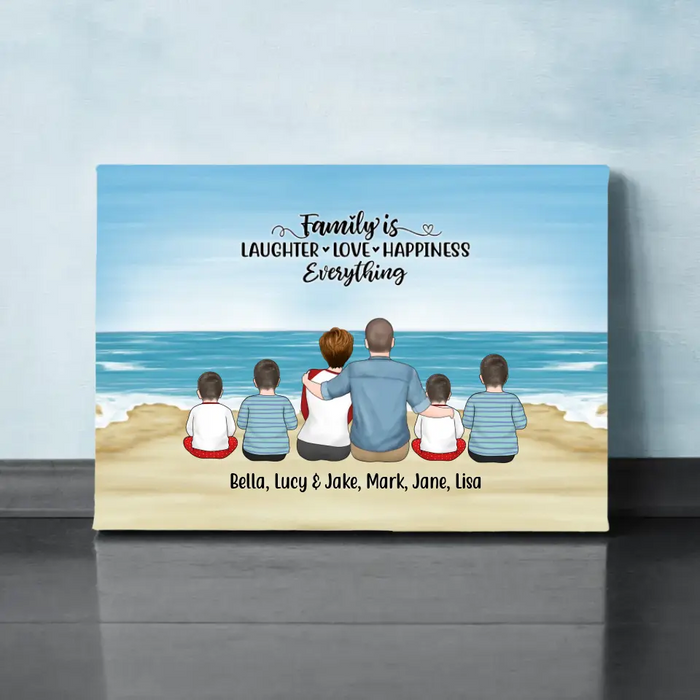 Family Is Laughter, Love, Happiness, and Everything - Personalized Gifts Custom Canvas for Family, Beach Lovers