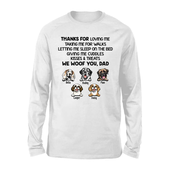 Thanks for Loving Me - Personalized Gifts Custom Dog Lovers Shirt for Dog Dad, Dog Lovers