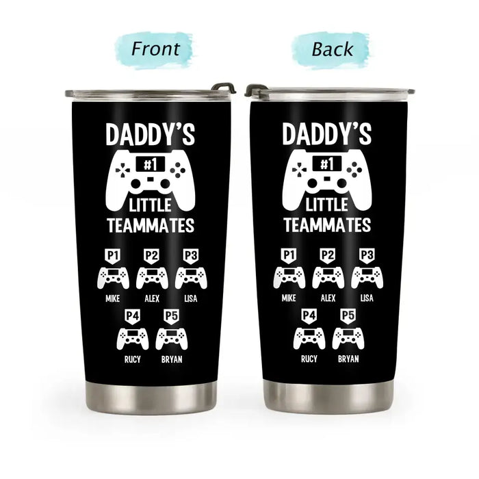 Daddy's Little Teammates - Personalized Gaming Dad with Kids Names Tumbler, Gifts for Dad, Gifts for Gamer Dad