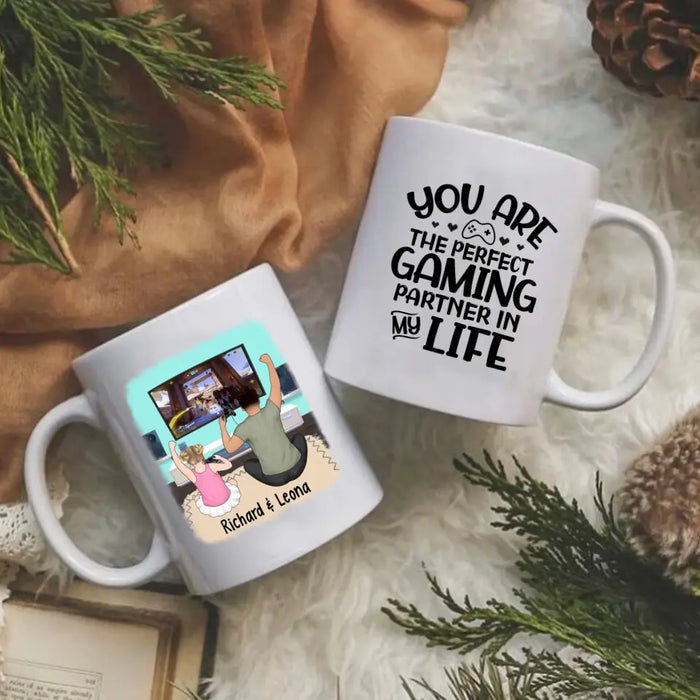 You Are the Perfect Gaming Partner in My Life - Personalized Gifts Custom Gaming Mug for Dad, Gaming Lovers