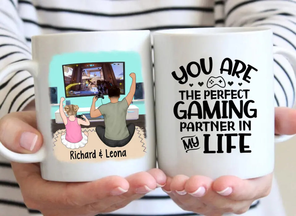 You Are the Perfect Gaming Partner in My Life - Personalized Gifts Custom Gaming Mug for Dad, Gaming Lovers