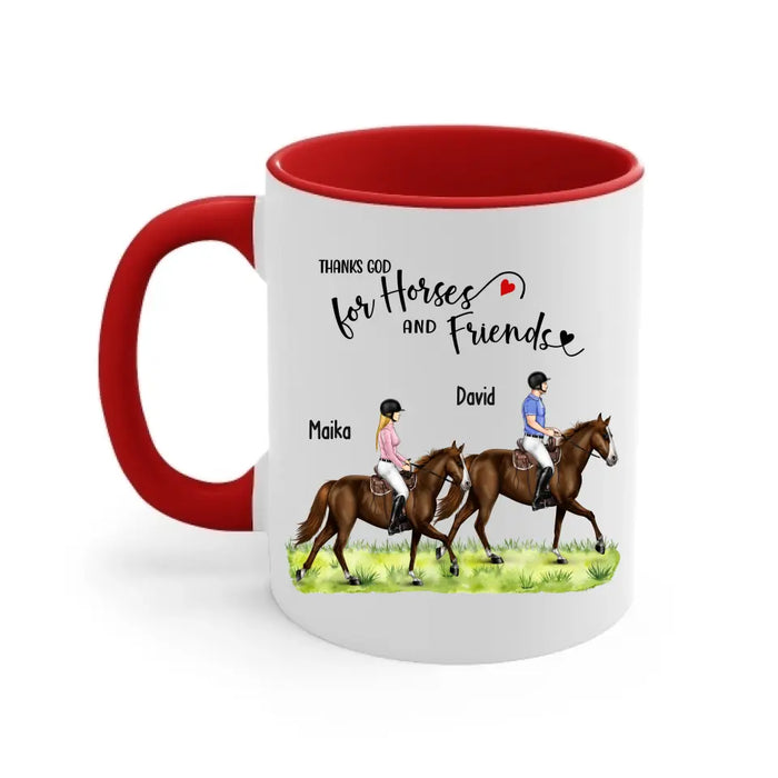 Thanks God For Horses and Friends - Personalized Horse Mug, Custom Couples Friends Horse Riding, Gift For Horse Riding Lovers