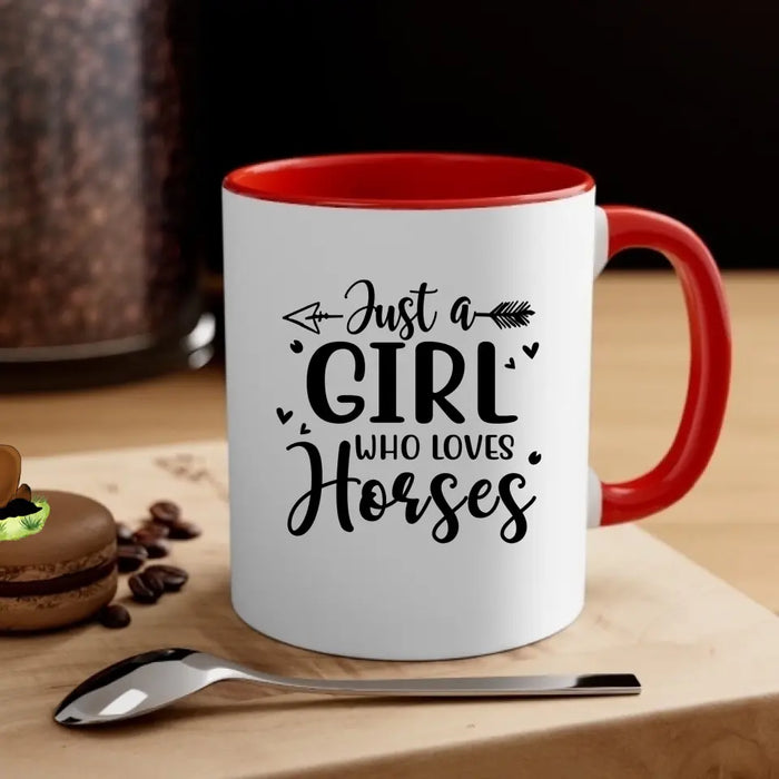 Just A Girl Who Loves Horses - Personalized Horse Girl Mug, Gift For Horse Lovers