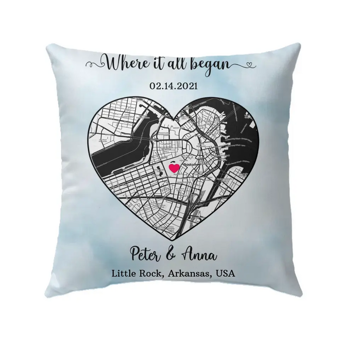 Where It All Began - Personalized Gifts Custom City Map Print Pillow For Him Her Couples, First Date Memory Map