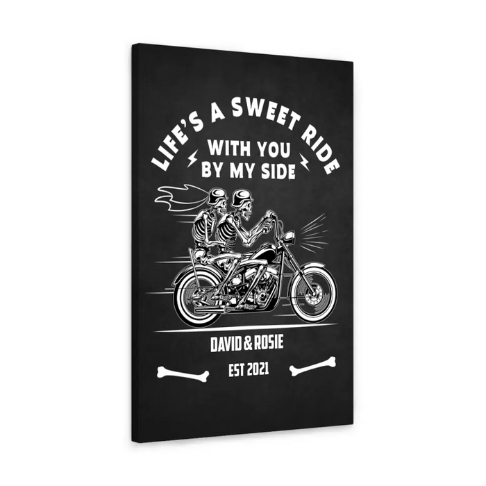 Life's A Sweet Ride With You By My Side - Personalized Gifts Custom Canvas For Biker Couples, Motorcycle Riding Lovers