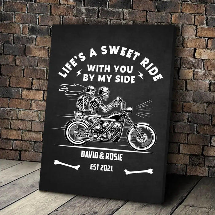 Life's A Sweet Ride With You By My Side - Personalized Gifts Custom Canvas For Biker Couples, Motorcycle Riding Lovers