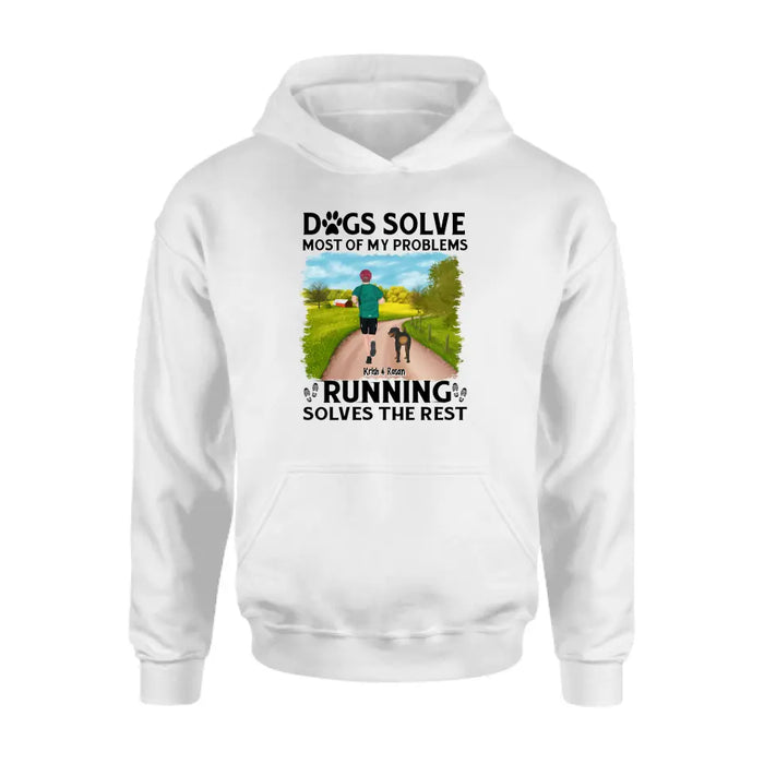 Dogs Solve Most Of My Problems Running Solves The Rest - Personalized Gifts Custom Shirt Dog Lovers, Runners