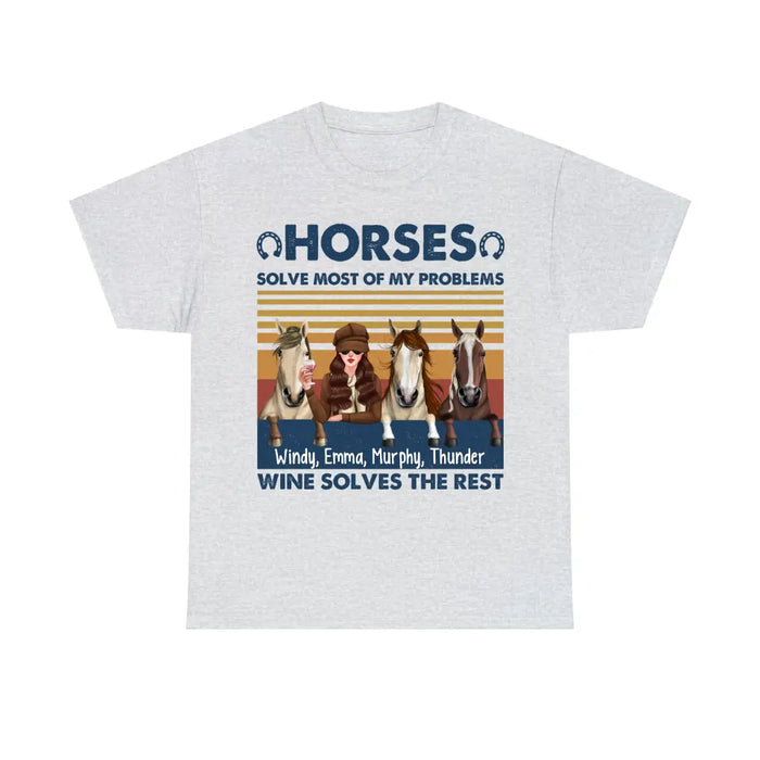 Personalized Shirt, Up To 3 Horses, Horses Solve Most Of My Problems Wine Solves The Rest, Gifts For Horse Lovers