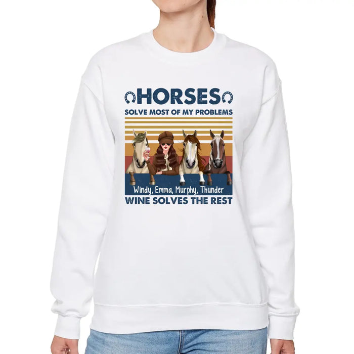 Personalized Shirt, Up To 3 Horses, Horses Solve Most Of My Problems Wine Solves The Rest, Gifts For Horse Lovers