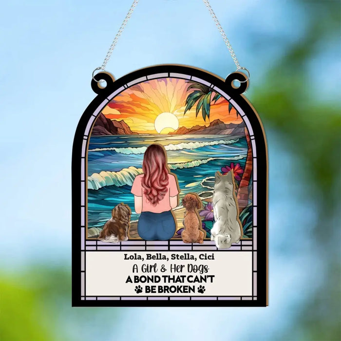 A Girl & Her Dogs A Bond That Can't Be Broken - Personalized Window Hanging Suncatcher Ornament, Gifts for Her, Pet Lovers