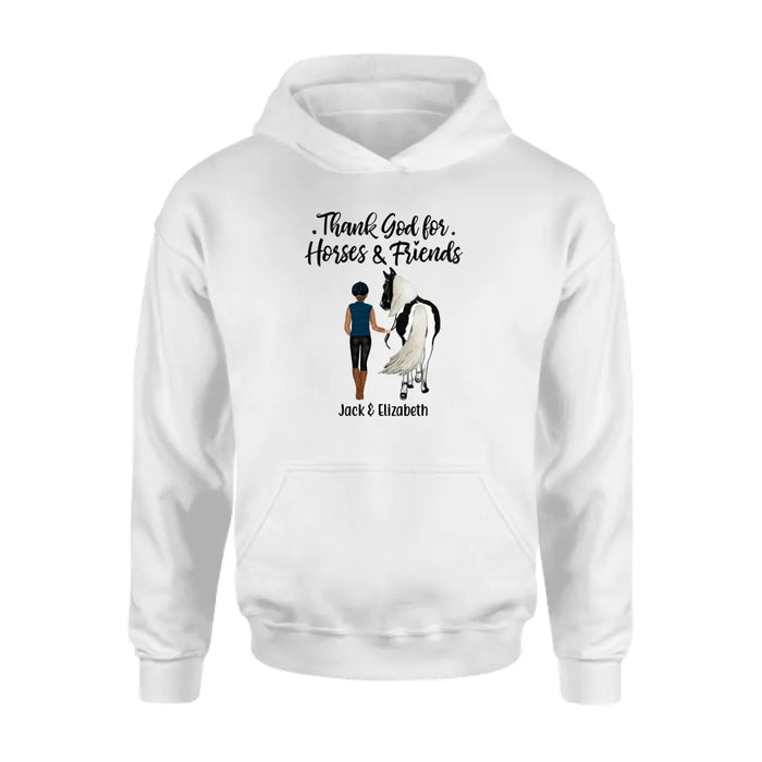 Thank God for Horses & Friends - Personalized Shirt For Her, Horse Lovers