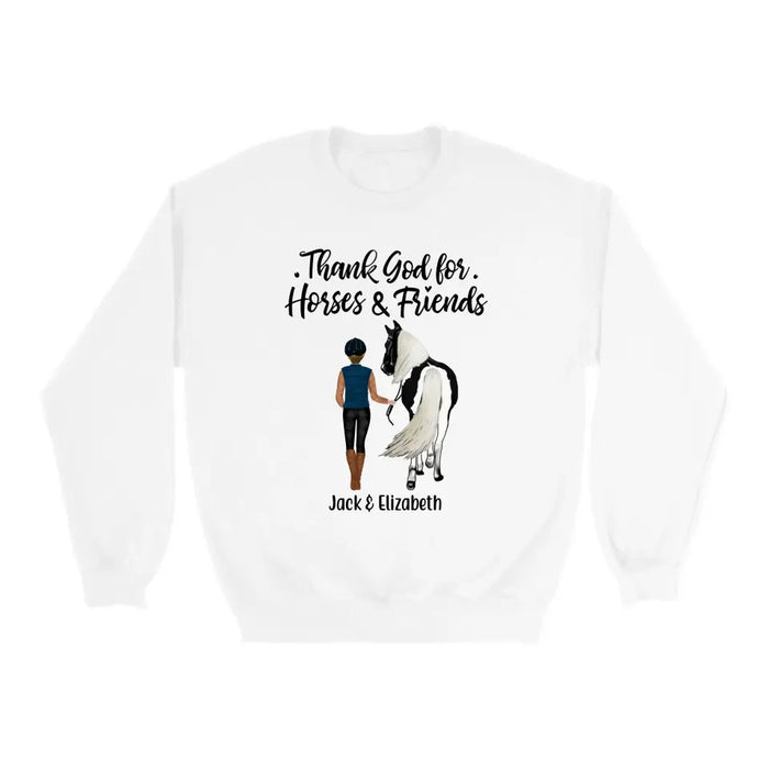 Thank God for Horses & Friends - Personalized Shirt For Her, Horse Lovers