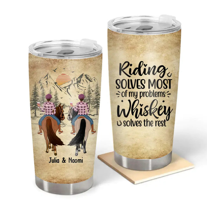 Riding Solves Most Of My Problems Drinking Solves The Rest - Personalized Horse Tumbler, Custom Man Woman Riding with Horse, Gift For Horse Lovers