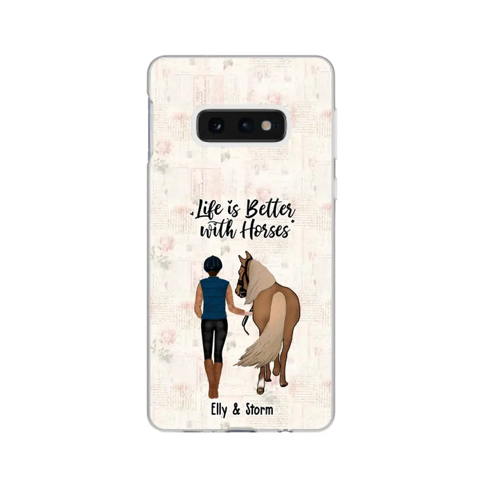 Life Is Better With Horses - Personalized Horse Phone Case, Custom Girl Leading Horse Case For Horse Lovers