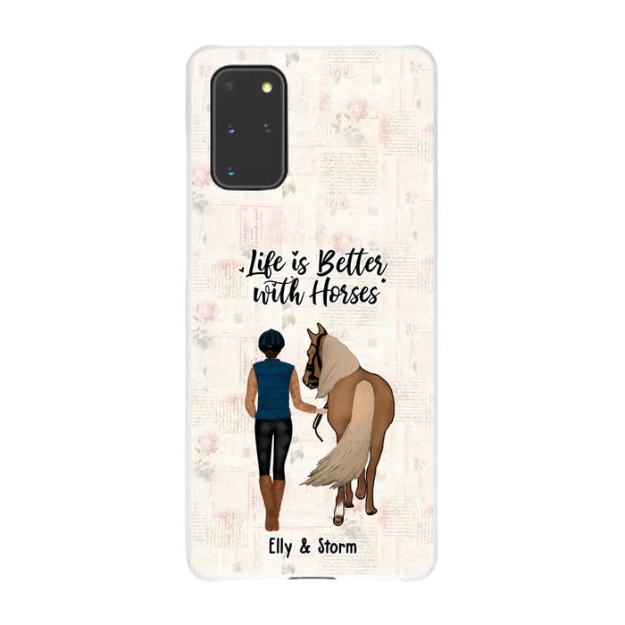 Life Is Better With Horses - Personalized Horse Phone Case, Custom Girl Leading Horse Case For Horse Lovers