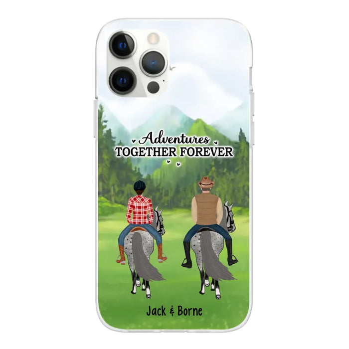 Adventures Together Forever - Personalized Gifts Custom Horse Phone Case for Families and Couples, Horse Riding Lovers