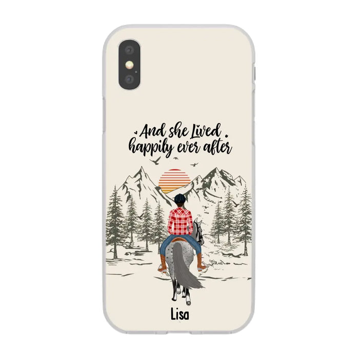 And She Lived Happily Ever After - Personalized Phone Case, Custom Girl Riding Horse Case For Horse Lovers