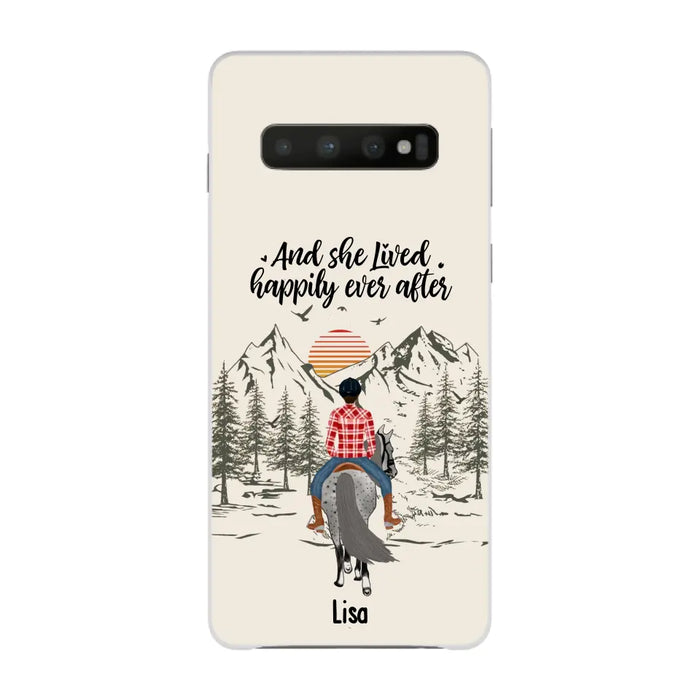 And She Lived Happily Ever After - Personalized Phone Case, Custom Girl Riding Horse Case For Horse Lovers