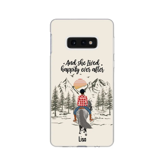 And She Lived Happily Ever After - Personalized Phone Case, Custom Girl Riding Horse Case For Horse Lovers