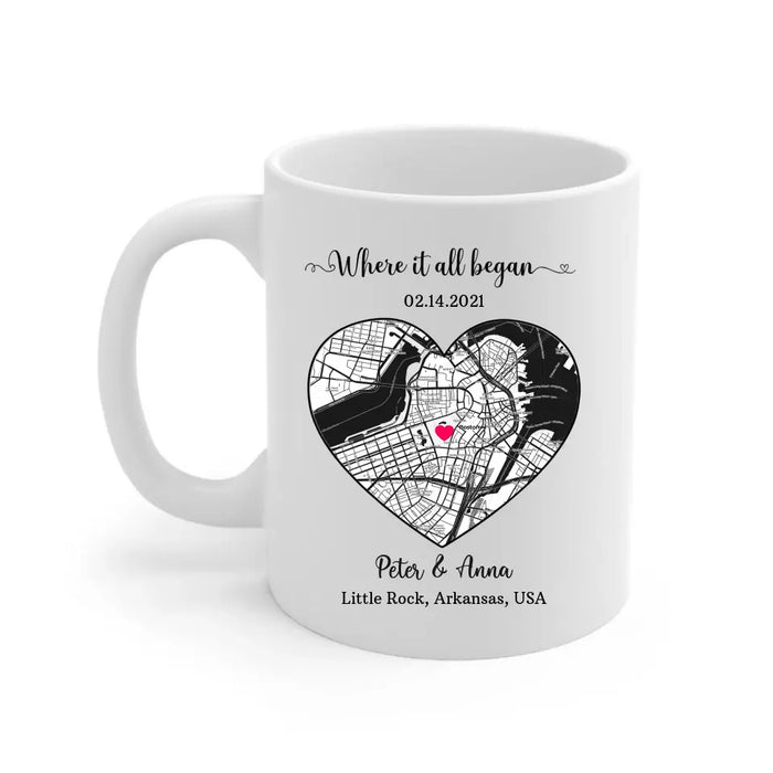 Where It All Began - Personalized Gifts Custom City Map Print Mug For Him Her Couples, First Date Memory Map