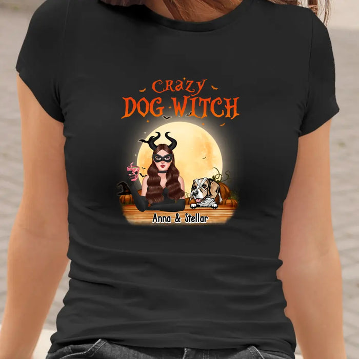 Crazy Dog Witch - Halloween Personalized Gifts Custom Shirt For Witches For Her, Dog Lovers