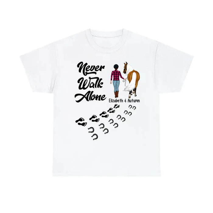 Personalized Shirt, Never Walk Alone With Horse, Gift For Horse Lovers