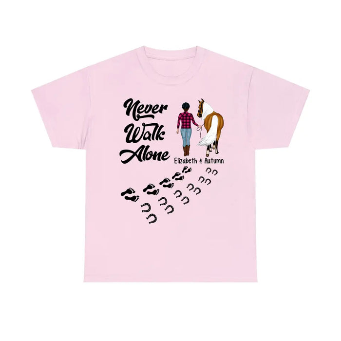 Personalized Shirt, Never Walk Alone With Horse, Gift For Horse Lovers