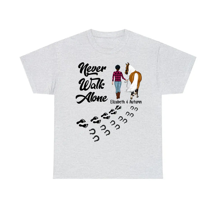 Personalized Shirt, Never Walk Alone With Horse, Gift For Horse Lovers