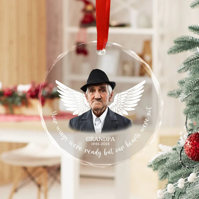 Personalized Your Wings Were Ready But Our Hearts Were Not Glass Ornament, Custom Memorial Photo Christmas Ornament, Remembrance Gifts for Loss of Loved Ones