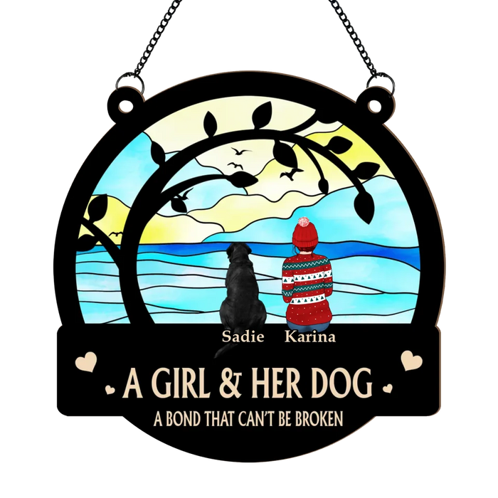 Personalized A Girl and Her Dog A Bond That Can't Be Broken Suncatcher Ornament, Custom Woman Sitting By Dogs Window Hanging Suncatcher For Dog Lovers