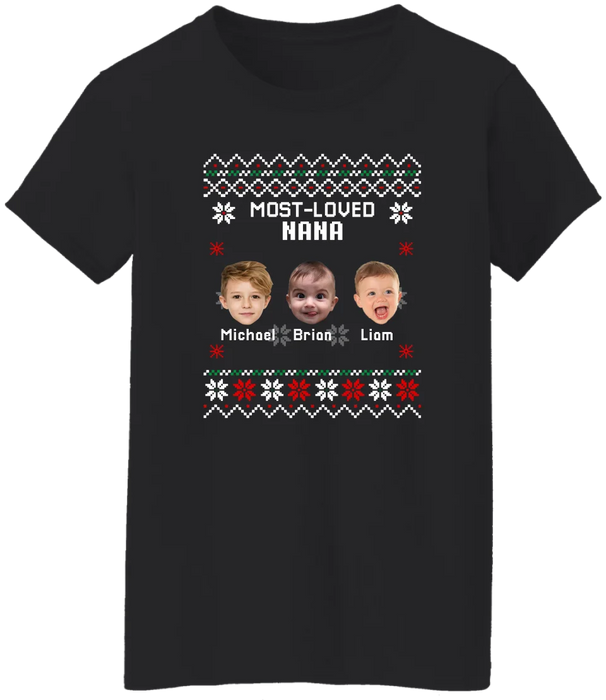 Personalized Most Loved Nana Grandma Mama Shirt, Custom Christmas Face Kids Photo Sweatshirt