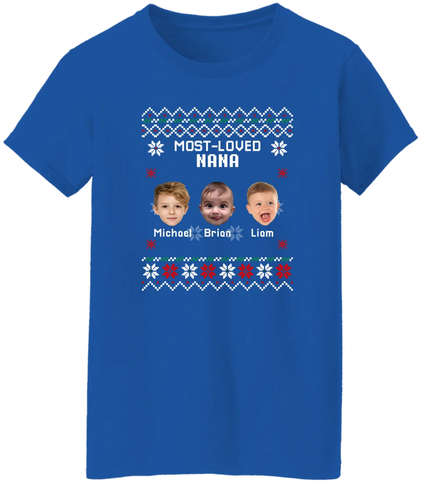 Personalized Most Loved Nana Grandma Mama Shirt, Custom Christmas Face Kids Photo Sweatshirt