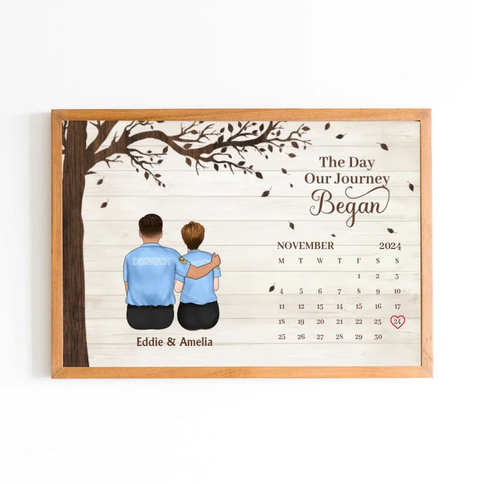 Personalized The Day Our Journey Began Poster, Custom First Responder Couple Anniversary Calendar Poster, Couple Portrait, Firefighter, Nurse, Police Officer, Military, EMS