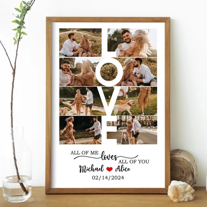 Personalized All Of Me Loves All Of You, Custom Couple Photo Poster, Customizable Anniversary Print, Gift For Her, For Him