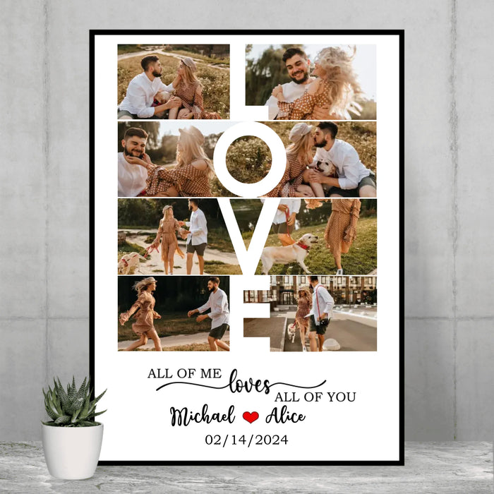 Personalized All Of Me Loves All Of You, Custom Couple Photo Poster, Customizable Anniversary Print, Gift For Her, For Him