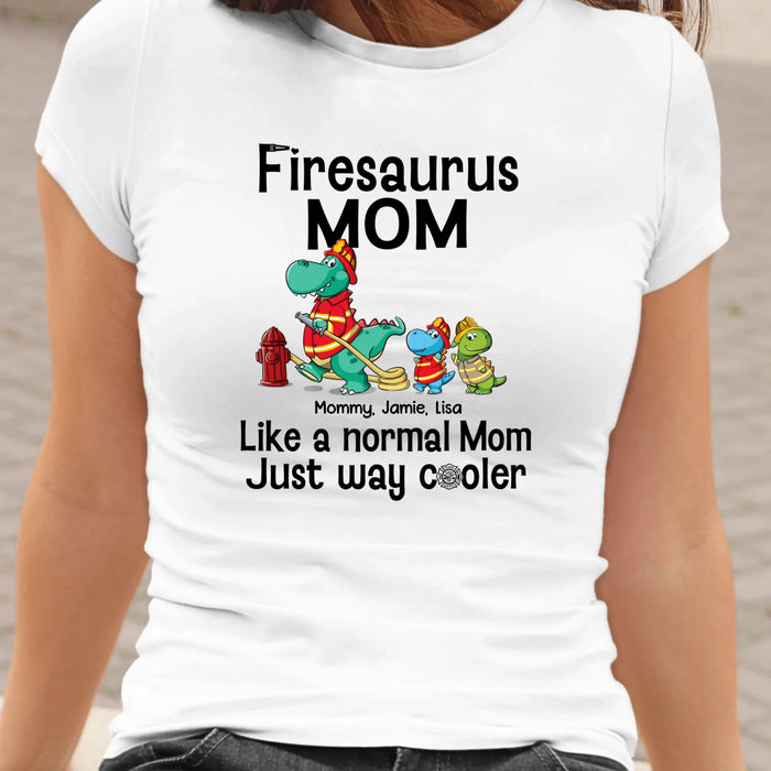 Firesaurus Mom - Personalized Gifts Custom Firefighter Shirt For Mother Father, Firefighter Gifts