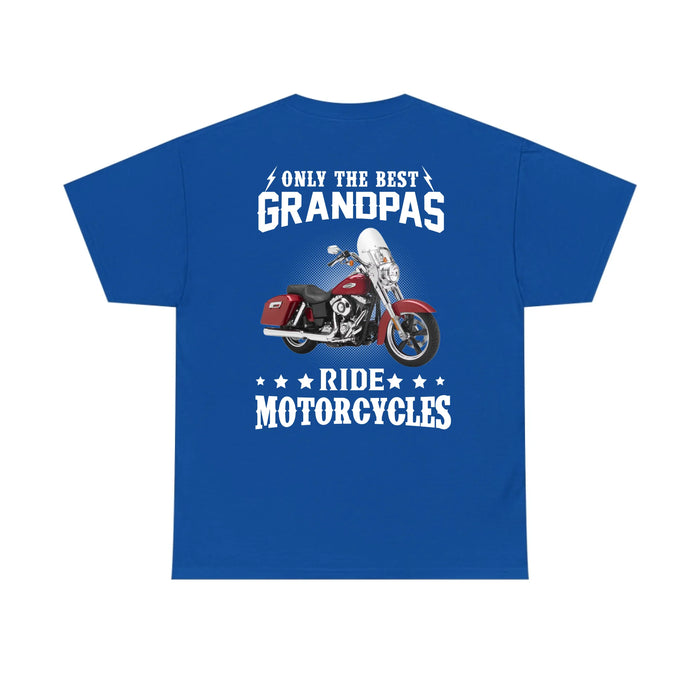 Personalized Only The Best Grandpas Ride Motorcycles Shirt, Custom Motorcycle Photo Shirt, Gift for For Grandpa, Motorcycle Lovers