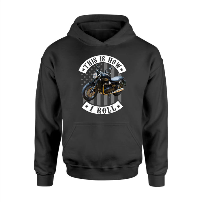Personalized This Is How I Roll Frontside Shirt, Custom Vehicle Photo Shirt, Gift for For Him Dad, Motorcycle Car Lovers