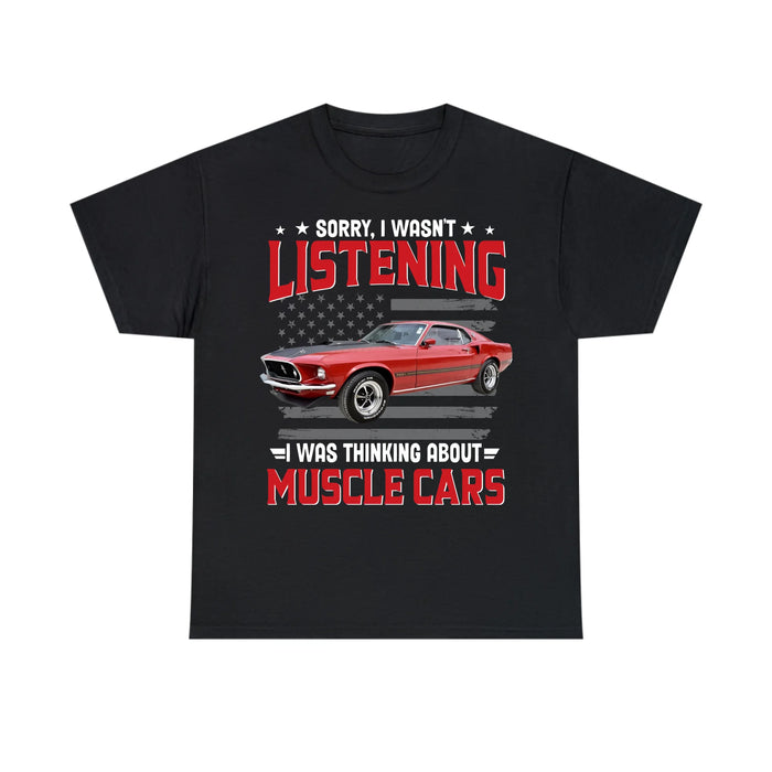 Personalized I Was Thinking About Muscle Cars Shirt, Custom Car Photo Shirt, Gift for For Him, Car Enthusiasts