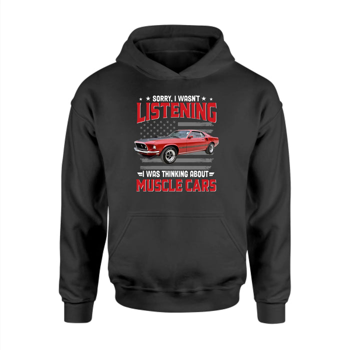 Personalized I Was Thinking About Muscle Cars Shirt, Custom Car Photo Shirt, Gift for For Him, Car Enthusiasts