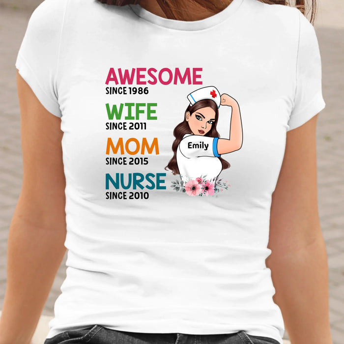 Personalized Shirt, Awesome Wife Mom Nurse Strong Woman, Custom Gift For Nurses