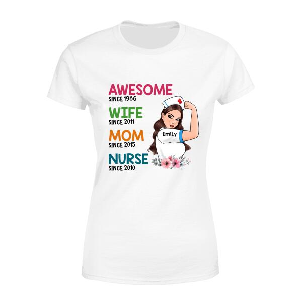 Awesome Wife Mom Nurse - Personalized Gifts Custom Nurses Shirt for Mom, Nurses