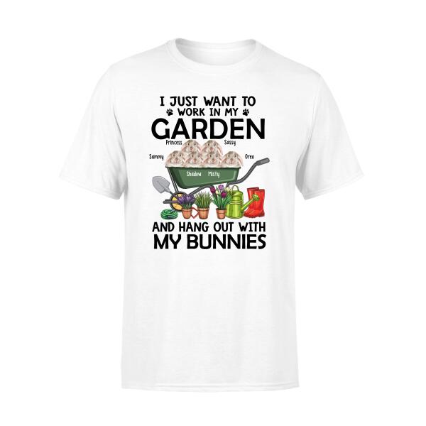 Personalized Shirt, Up To 6 Rabbits, I Just Want to Work in My Garden and Hang Out with My Rabbits, Gift for Rabbit Lovers