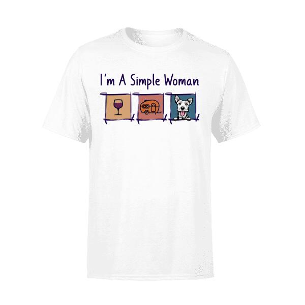 Personalized Shirt, I'm A Simple Woman Wine Camping , Gifts For Dog Lovers, Cat Lovers