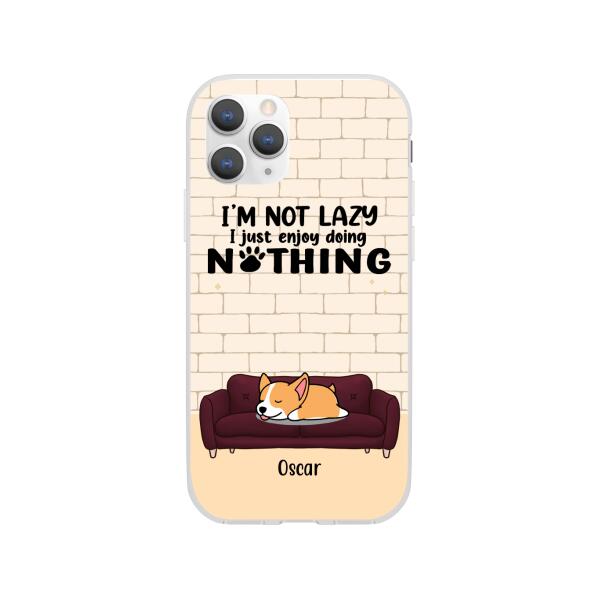 I'm Not Lazy - Personalized Gifts Custom Dog Phone Case for Dog Mom, Dog Lovers