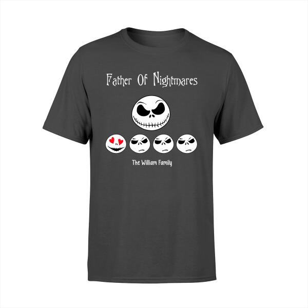 Father of Nightmares - Personalized Gifts Custom Shirt for Mom for Dad