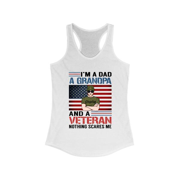 I'm a Dad, a Grandpa, and a Veteran - Personalized Gifts Custom Army Veteran Shirt for Grandpa, Army Veteran