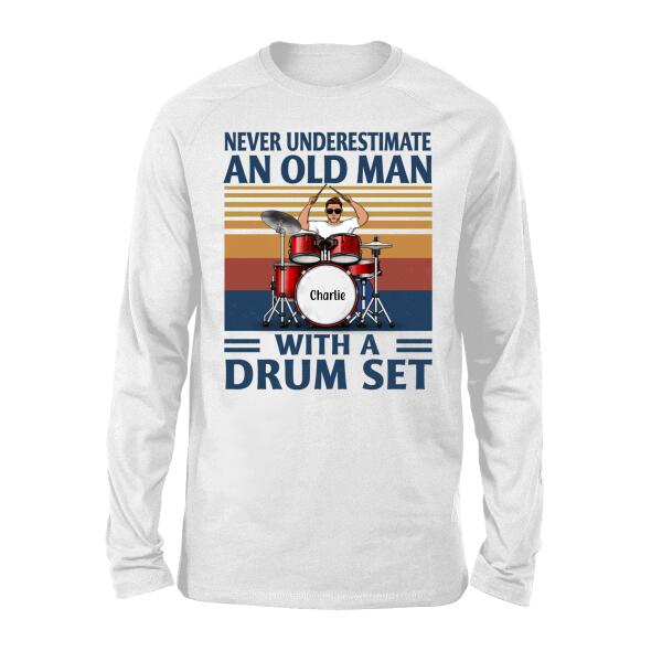 Personalized Shirt, Never Underestimate An Old Man With A Drum Set, Gift For Drummers